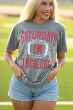 Load image into Gallery viewer, Saturdays In Tuscaloosa Tee
