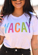Load image into Gallery viewer, VACAY Tee
