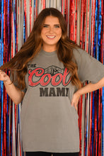 Load image into Gallery viewer, The Cool Mama Tank/Tee
