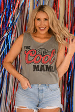 Load image into Gallery viewer, The Cool Mama Tank/Tee
