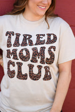 Load image into Gallery viewer, Tired Moms Club Leopard Tee

